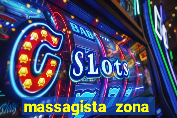 massagista zona norte porto alegre